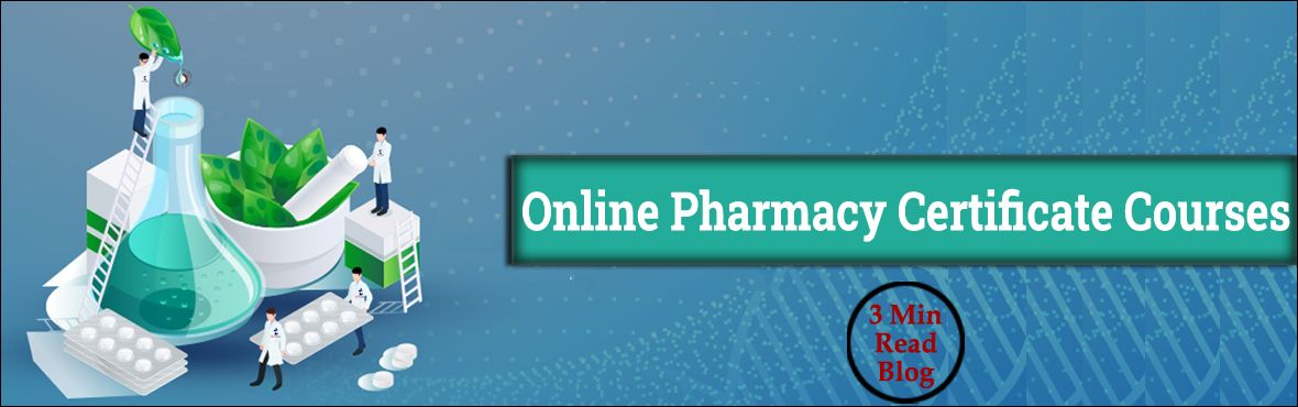 join-the-best-online-pharmacy-certificate-courses-2022